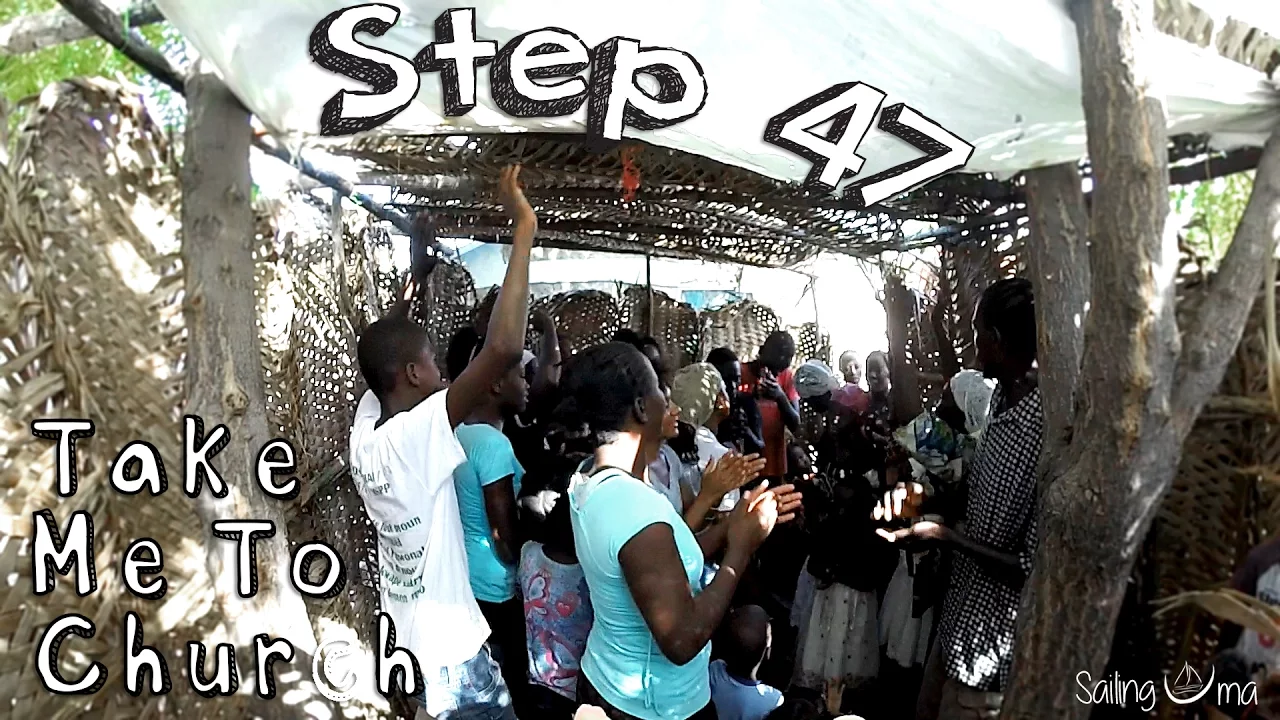 Take me to Church — Sailing Uma [Step 47]
