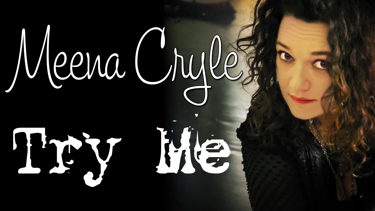 Meena Cryle - Try Me (SR)