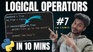 Logical Operators in Python Explained in Tamil Python Tutorial