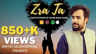 Zra Ta Za Da Halato Pa Daruno Zangam By Enayat Ullah Official Pashto New Songs 2022 