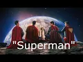 Download Lagu Ultimate SUPERMAN Montage (featuring \