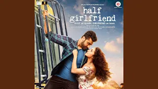 half girlfriend love theme