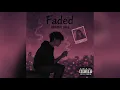 Download Lagu Faded (Official Audio)