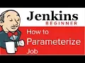 Jenkins Beginner Tutorial - Tips 1 How to Parameterize job in jenkins