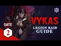 Vykas Gate 2 FULL GUIDE Legion Raid Guide Lost Ark