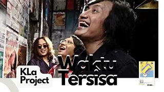 Download KLa Project - Waktu Tersisa Lyric MP3