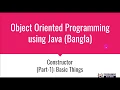 Constructors in Java Programming Java Programming Bangla Tutorial Part 01
