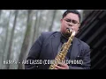 Download Lagu Hampa - Ari Lasso (Cover Saxophone)
