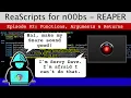 Let s learn scripting in REAPER Ep02 Functions Arguments Returns Variables