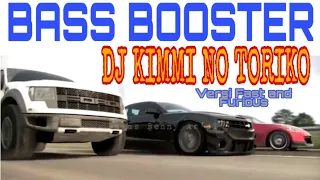 Download BASS BOOSTER | DJ KIMI NO TORIKO Full Bass MP3