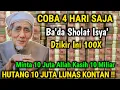 Download Lagu BARU 4 HARI MENGAMALKAN DZIKIR INI❗SAYA LANGSUNG MERASAKAN KHASIATNYA, UANG DATANG BERTUBI-TUBI
