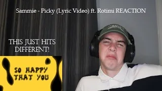 reacting to sammie picky lyric video ft rotimi