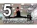 Download Lagu 5 Exercises for Van Damme split