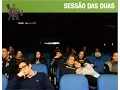 Lagu Sessão das Duas