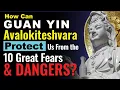 Download Lagu Guan Yin Avalokiteshvara Delivers From 10 Great Fears: Buddhist Sutra Dharma Teaching
