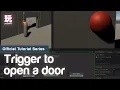 Trigger to Open Door in Unity Playmaker Trigger bool tweening system events