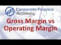 Gross Margin vs Operating Margin - Understand once and for all
