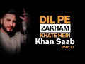 Download Lagu Dil Pe Zakham Part 2 | Khan Saab |Ustad Nusrat Fateh Ali | Song 2022 | Shami Reverb