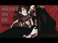 Download Lagu MEANT TO BE YOURS || OC Animatic/PMV