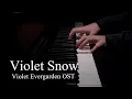 Violet Snow-Violet Evergarden OST