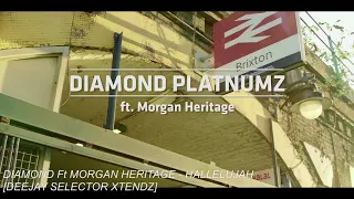 diamond ft morgan heritage hallelujah extended