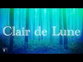 Download Lagu 🎹  CLAIR DE LUNE - The Most Relaxing Version (3 Hours)