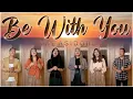 Download Lagu Be With You - THE ASIDORS 2022 COVERS - with Lyrics