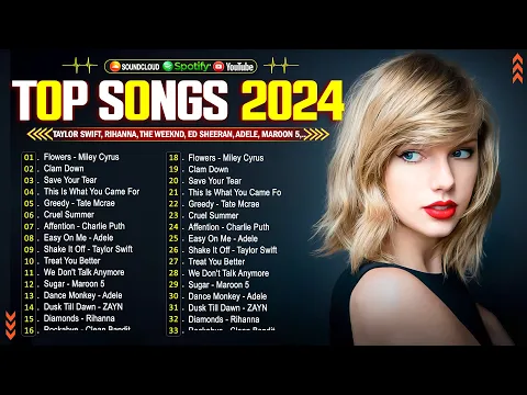 Download MP3 Taylor Swift, Rihanna, Selena Gomez, The Weeknd, Miley Cyrus, Justin Bieber, ZAYN🌿🌿Top Hits 2024 #6