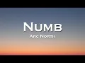 Download Lagu Arc North - Numb (Lyrics) feat. Aaron Richards, New Beat Order, Cour