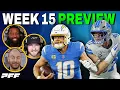 2025 NFL Week 15 PFF NFL Show