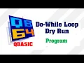 DO While Loop in QBasic Do While Loop Loop In QBasic Dry Run Make Easy