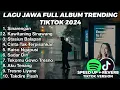 Download Lagu LAGU JAWA FULL ALBUM TRENDING TIKTOK 2025 SINARENGAN, KAWITANING SINAWANG, STASIUN BALAPAN