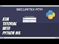 Python TKinter - ATM Machine Tutorial with Multiple Window Frames for Beginners