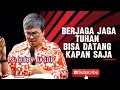 Download Lagu BERJAGA JAGALAH TUHAN BISA DATANG KAPAN SAJA - PS DEBBY BASJIR 
