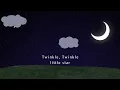 Twinkle, Twinkle Little Star (Lullaby Version) | The Hound + The Fox