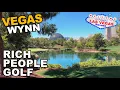 The Wynn Golf Club 800 Per Person Las Vegas