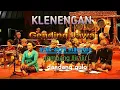 Lagu KLENENGAN // GENDING JAWA ~ AYAK AYAK MANYURO~DANDANG GULO