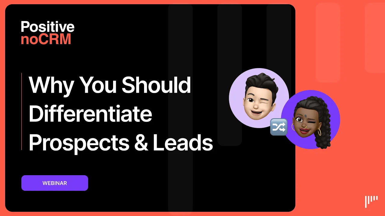 Why You Should Differentiate Prospects and Leads
