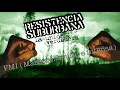 FMI - Resistencia Suburbana (La unión verdadera)