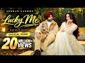 Lucky Me | Jordan Sandhu | New Punjabi Romantic Love Song 2026 | Mandeep Maavi