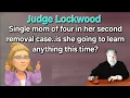 Download Lagu Judge Lockwood - Mom on her second removal, will her kids be uprooted again?