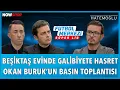 Beşiktaş - Gaziantep FK Maç Sonu, Galatasaray Monaco’da | Ersin Düzen, Erbatur Ergenekon, Veli Yiğit