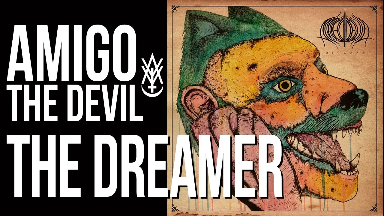 Amigo The Devil The Dreamer (from Volume 1) Amigo The Devil The Dreamer (from Volume 1)