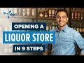 How to Start a Liquor Store This Year 9 Steps New Owners MUST Know