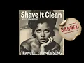 Download Lagu Shave it Clean - Wilma Fingerdoo (Banned 1940s Song)