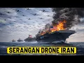 Lagu 1000 DRONE SERBU KAPAL INDUK CANGGIH AMERIKA! Iran Full Power Lakukan Serangan Brutal