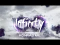 Download Lagu Konrad Mil - Infinity 2018 (Official Audio)