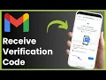 How To Fix Gmail Not Receiving Verification Code