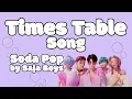 Times Table Song cover of Soda Pop by Saja Boys from KPop Demon Hunters