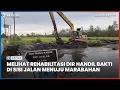 Download Lagu Melihat Rehabilitasi DIR Handil Bakti di Sisi Jalan Menuju Marabahan